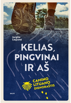 Kelias, pingvinai ir aš - Jurgita Lieponė