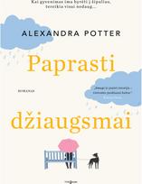 Paprasti džiaugsmai - Alexandra Potter
