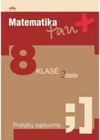 Matematika Tau Plius (EUR) 8 kl. Pratybų sąsiuvinis 2 dalis