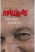 Likimų šnekos. E.knyga - Edmundas Malūkas