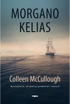 Morgano kelias - Colleen McCullough