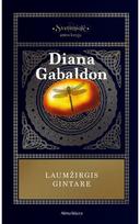 Laumžirgis gintare. Ciklo "Svetimšalė" 2 knyga. E.knyga - Diana Gabaldon