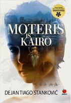 Moteris iš Kairio. E.knyga - Dejan Tiago Stanković