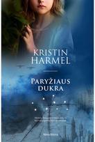 Paryžiaus dukra - Kristin Harmel