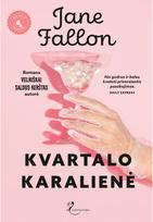 Kvartalo karalienė - Jane Fallon