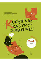 KŪRYBINIO RAŠYMO DIRBTUVĖS 3-4 klasei 1 dalis