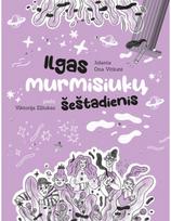 Ilgas murmisiukų šeštadienis - Jolanta Ona Vitkutė