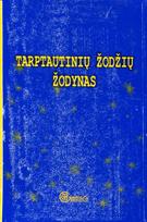 Tarptautinių žodžių žodynas (14 000 žodžių) (knyga su defektais) - Aldona Mackevičienė