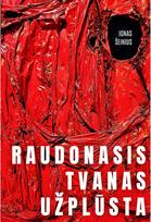 Raudonasis tvanas užplūsta - Ignas Šeinius