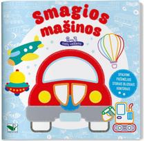 Smagios mašinos. 2-3 metų vaikams. Storais blizgiais kontūrais - Nėra Autoriaus