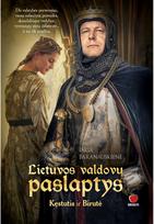 Lietuvos valdovų paslaptys. Kęstutis ir Birutė. E.knyga - Inga Baranauskienė