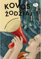 Kovos žodžiai - Kimberly Brubaker Bradley