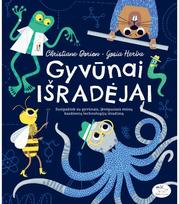 Gyvūnai išradėjai - Christiane Dorion