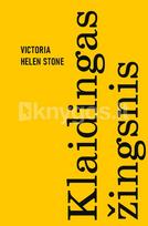 KLAIDINGAS ŽINGSNIS. Išskirtinė knygos.lt kolekcija 8/100 - Victoria Helen Stone