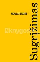 SUGRĮŽIMAS. Išskirtinė knygos.lt kolekcija 25/100 - Nicholas Sparks