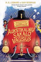 Kelionių nuotykiai, 1 knyga. „Aukštikalnių Sakalo“ vagišius - M.G. Leonard, Sam Sedgman