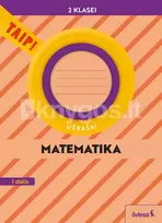 Matematika. Užrašai 2 klasei, 1 dalis (pagal 2022 m. BUP). Serija TAIP! - Ada Kavaliauskienė, Anželika Padarauskienė, Rita Rimšelienė