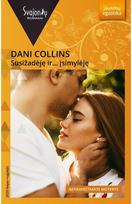 Susižadėję ir... Įsimylėję. E.knyga - Dani Collins