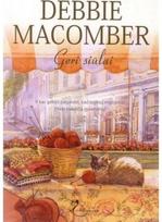 Geri siūlai. E.knyga - Debbie Macomber