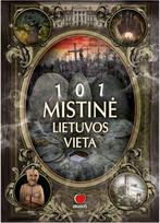 101 Mistinė Lietuvos vieta. E.knyga - Nėra Autoriaus
