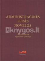 Administracinės teisės novelos. Liber amicorum Algimantui Urmonui - Eglė Bilevičiūtė, Greta Česnaitytė