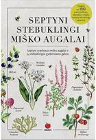 Septyni stebuklingi miško augalai. E.knyga - Dainora Krasavičiūtė