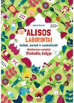 Alisos labirintai. Ieškok, surask ir suskaičiuok! - Agnese Baruzzi