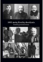 1893 metų Kražių skerdynės Senelių prisiminimai - Nėra Autoriaus