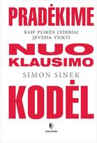 Pradėkime nuo klausimo kodėl. E.knyga - Simon Sinek