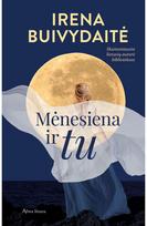 Mėnesiena ir tu. E.knyga - Irena Buivydaitė