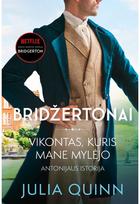 Vikontas, kuris mane mylėjo. Ciklo "Bridžertonai" 2 knyga. E.knyga - Julia Quinn