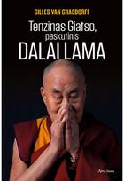 Tenzinas Giatso, paskutinis DALAI LAMA. E.knyga - Gilles Van Grasdorff
