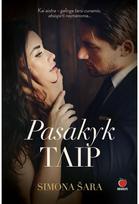 Pasakyk TAIP. E.knyga - Simona Šara