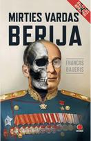 Mirties vardas – Berija. E.knyga - Francas Baueris