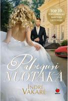 Pabėgusi nuotaka. E.knyga - Indrė Vakarė