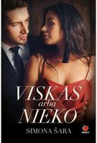 Viskas arba nieko. E.knyga - Simona Šara