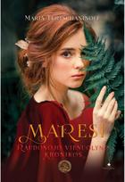 Maresi. Raudonojo vienuolyno kronikos. I dalis. E.knyga - Maria Turtschaninoff