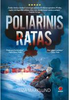 Poliarinis ratas. E.knyga - Liza Marklund