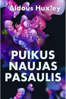 Puikus naujas pasaulis. E.knyga - Aldous Huxley