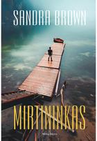 Mirtininkas. E.knyga - Sandra Brown