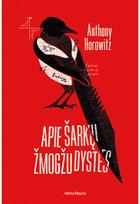 Apie šarkų žmogžudystes. E.knyga - Anthony Horowitz