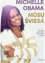 Mūsų šviesa. E.knyga - Michelle Obama