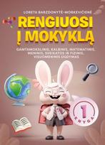 Rengiuosi į mokyklą, 1 knyga - Loreta Barzdonytė-Morkevičienė