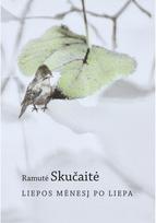 Liepos mėnesį po liepa - Ramutė Skučaitė
