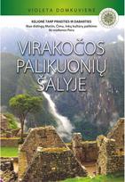 Varikočos palikuonių šalyje - Violeta Domkuvienė