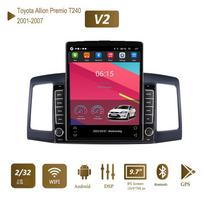 9,7 colio Android Car Radio Carplay, skirtas Toyota Allion Premio T240 2001-2007 Tesla Vertikalus ekranas Autoradio Multimedia Player 2+32GB
