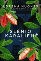 Slėnio karalienė - Lorena Hughes