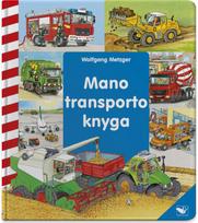 Mano transporto knyga - Nėra Autoriaus
