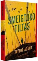 Smeigtuko tiltas - Taylor Adams