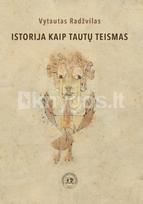 Istorija kaip tautų teismas - Vytautas Radžvilas
